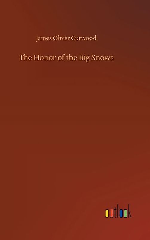 The Honor of the Big Snows