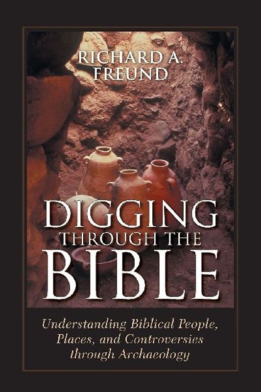 Digging Through the Bible