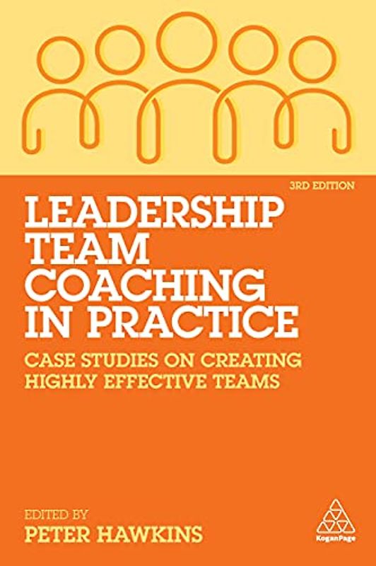 Leadership Team Coaching in Practice
