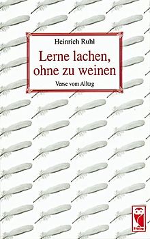Lerne lachen, ohne zu weinen