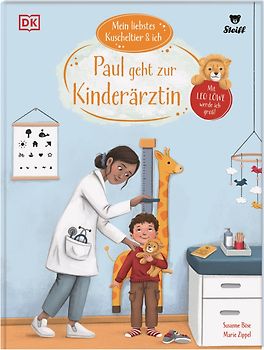 Mein liebstes Kuscheltier & ich. Paul geht zur Kinderärztin