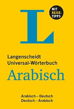 Langenscheidt Universal-Wörterbuch Arabisch - mit Tipps für die Reise