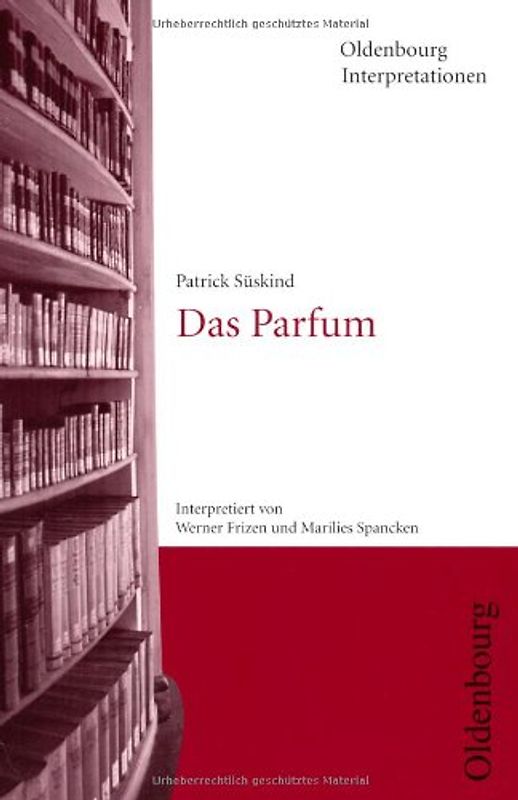 Patrick Süskind, Das Parfum