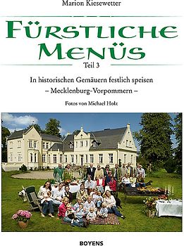 Fürstliche Menüs, Teil 3