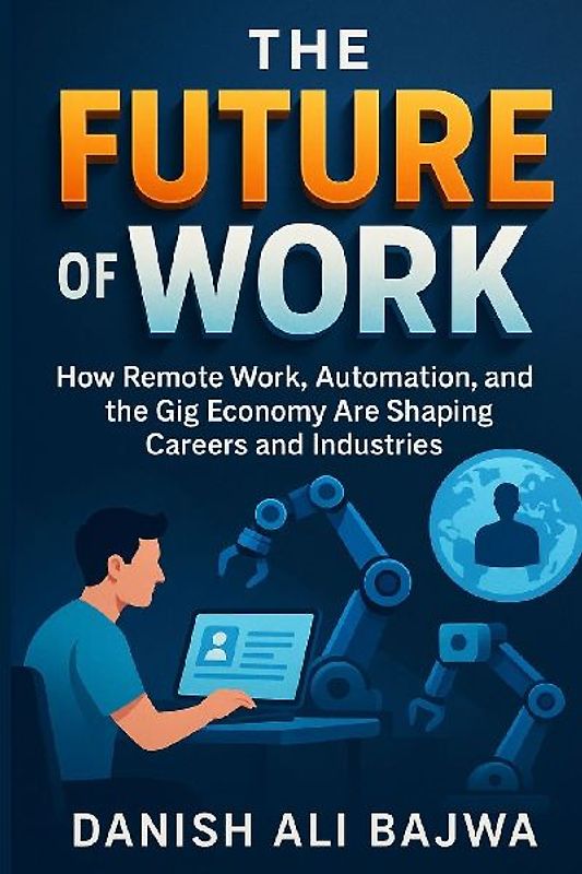 The Future of Work