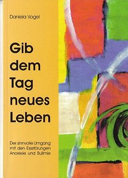 Gib dem Tag neues Leben