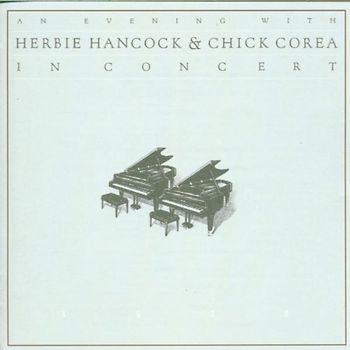 Herbie & Corea,Chick Hancock - An Evening With...