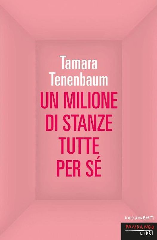 Un milione di stanze tutte per sé