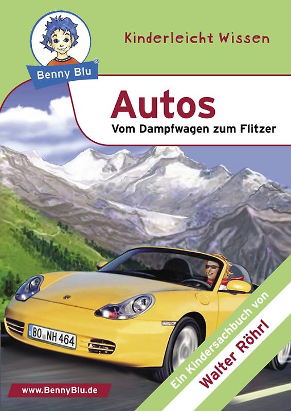 Benny Blu - Autos. Vom Dampfwagen zum Flitzer