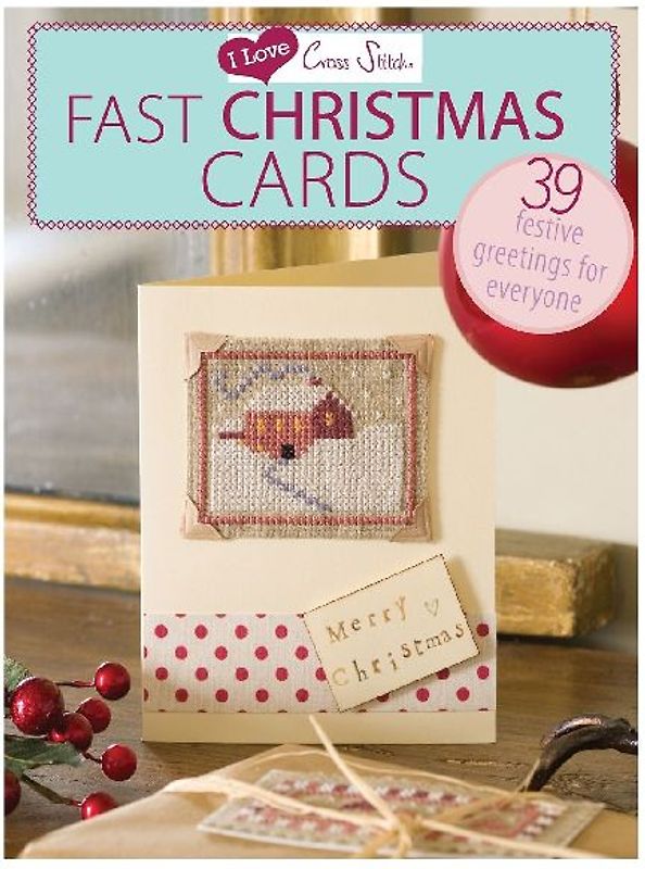 I Love Cross Stitch - Fast Christmas Cards