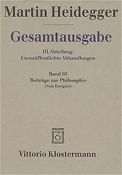 Gesamtausgabe. 4 Abteilungen / 3. Abt: Unveröffentlichte Abhandlungen / Beiträge zur Philosophie
