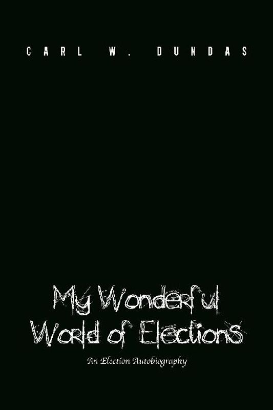 My Wonderful World of Elections