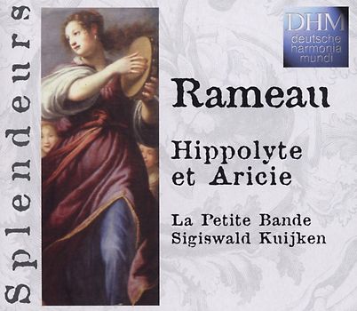 Sigiswald Kuijken - Splendeurs: Hippolyte et Aricie