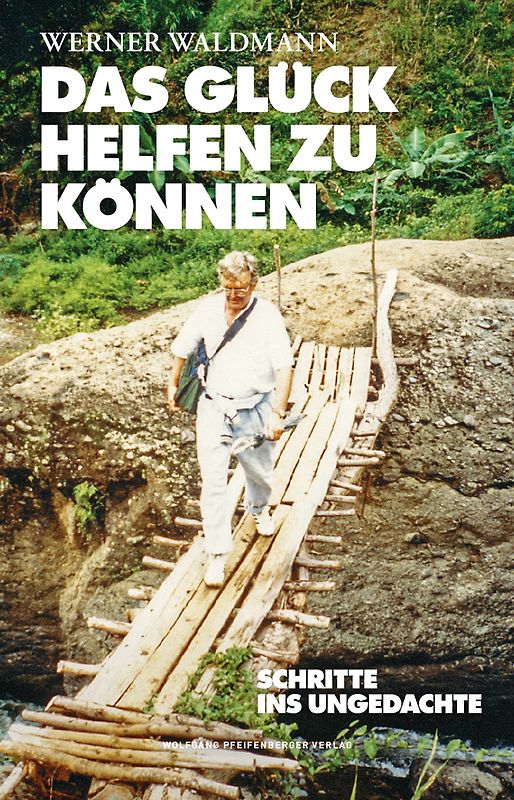 Das Glück helfen zu können