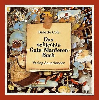 Das schlechte Gute-Manieren-Buch