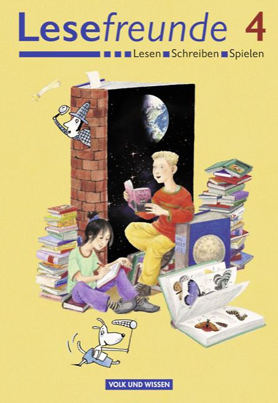 Lesefreunde. Lesen - Schreiben - Spielen. Östliche Bundesländer und... / 4. Schuljahr - Lesebuch