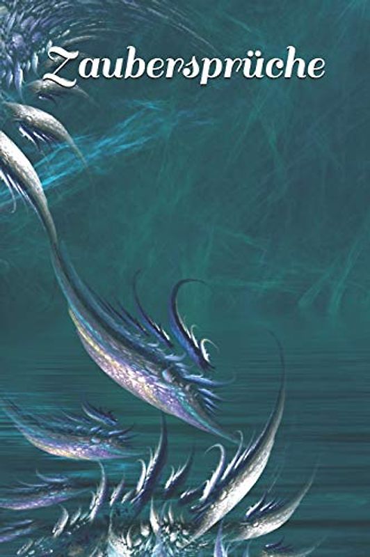 Zaubersprüche: Kristalle Zauber Zauberei Hexe Hexerei Zauberspruch Magie Magier Glaskugel