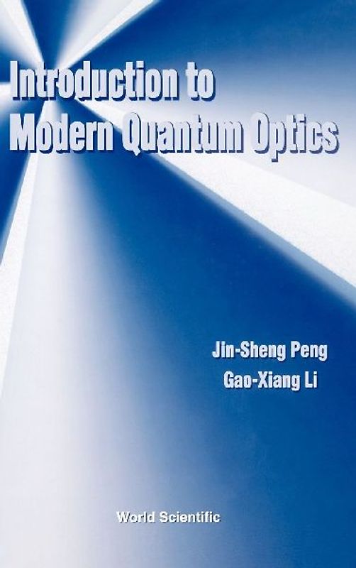 Intro to Modern Quantum Optics
