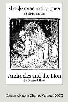 Androcles and the Lion (Deseret Alphabet edition)