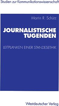 Journalistische Tugenden