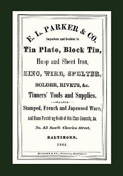 E. L. Parker & Co. Tinners' Tools & Supplies, Baltimore 1868