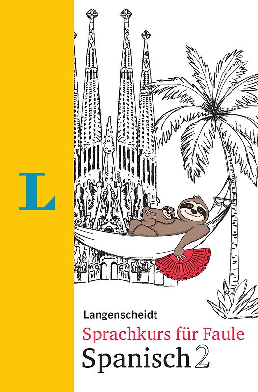 Langenscheidt Sprachkurs für Faule Spanisch 2 - Buch und MP3-Download