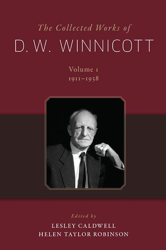 The Collected Works of D. W. Winnicott
