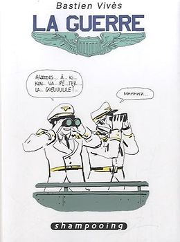 Bastien Vivès, Tome 5 : La guerre