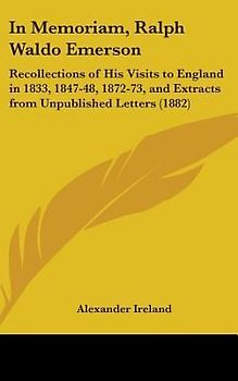 In Memoriam, Ralph Waldo Emerson