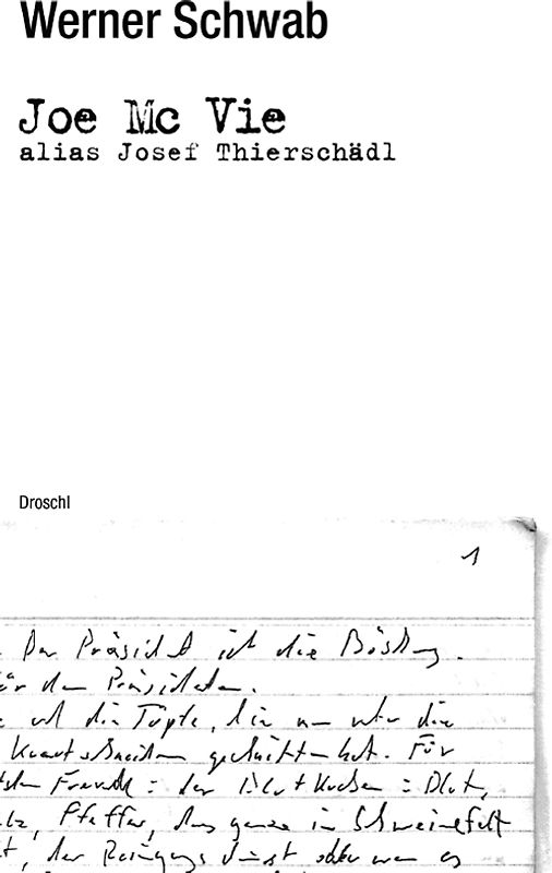 Joe Mc Vie alias Josef Thierschädl