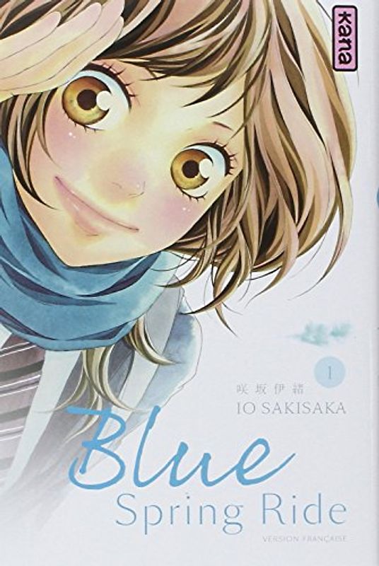 Blue Spring Ride: Tome 1 - Io Sakisaka [Taschenbuch]