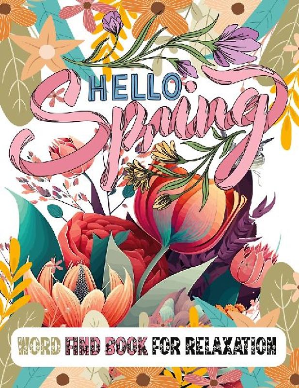 Hello Spring Word Find Book for Relaxation
