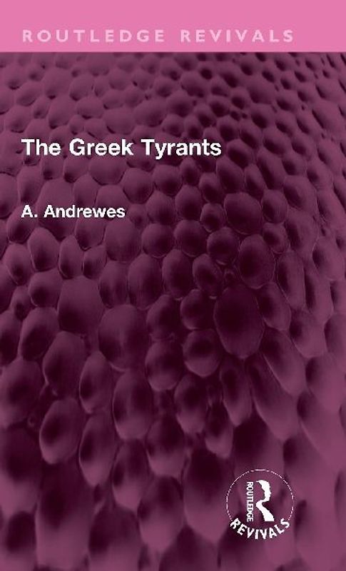 The Greek Tyrants