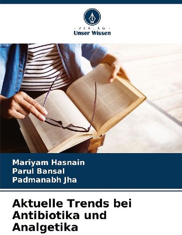 Aktuelle Trends bei Antibiotika und Analgetika