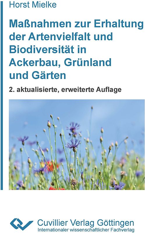 Maßnahmen zur Erhaltung der Artenvielfalt und Biodiversität in Ackerbau, Grünland und Gärten