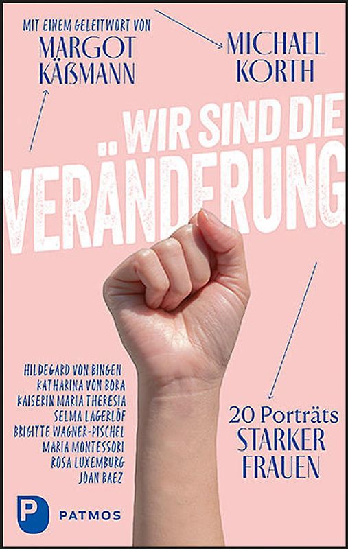 Wir sind die Veränderung
