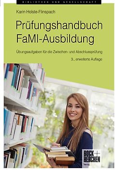 Prüfungshandbuch FaMI-Ausbildung