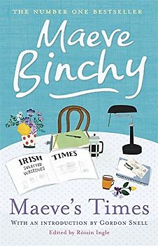 Maeve's Times - Binchy, Maeve