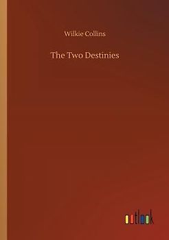 The Two Destinies