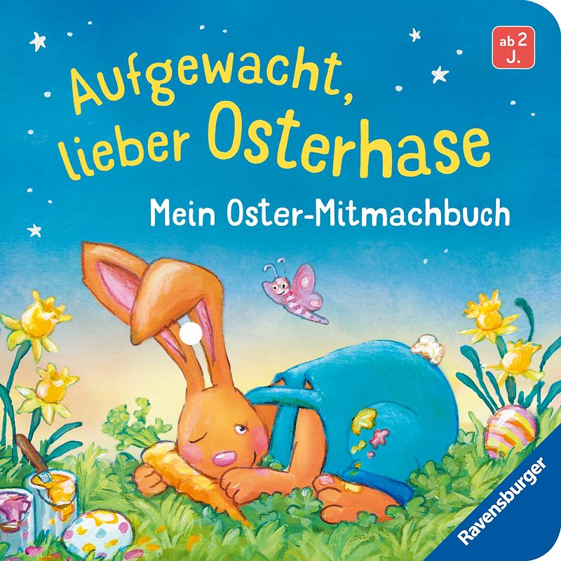 Aufgewacht, lieber Osterhase: Mein Oster-Mitmachbuch