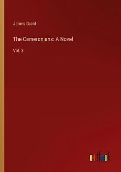 The Cameronians: A Novel