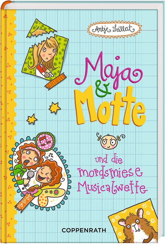 Maja & Motte und die mordsmiese Musicalwette