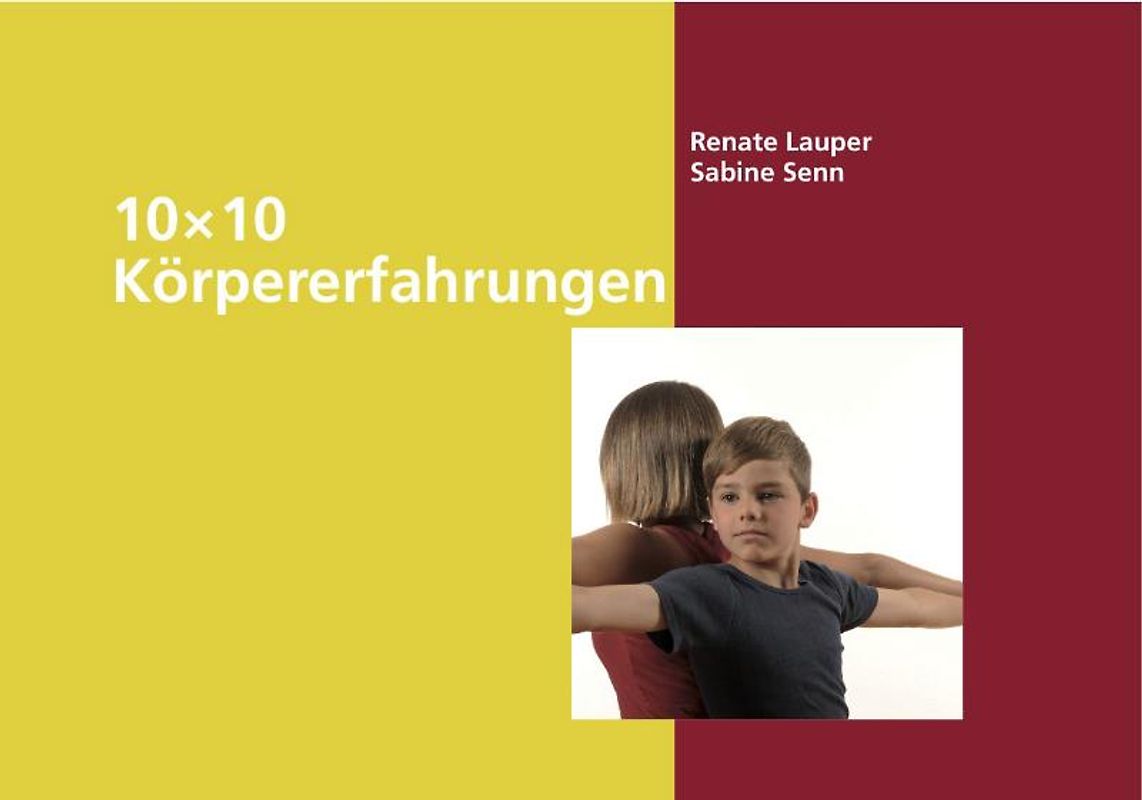 10 x 10 Körpererfahrungen
