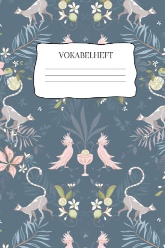 Vokabelheft: Vokabelheft, 60 Seiten mit je 3 Spalten, A5