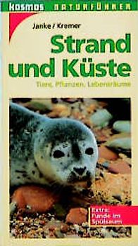 Strand und Küste. Tiere, Pflanzen, Lebensräume