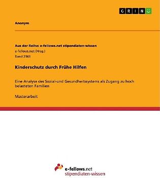 Kinderschutz durch Frühe Hilfen