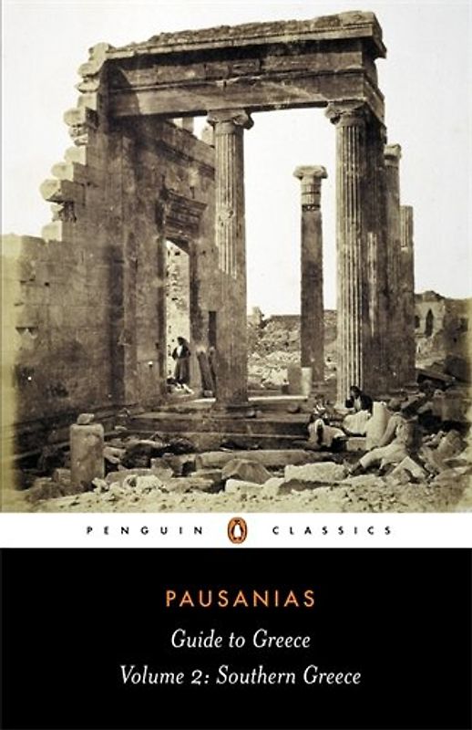Guide to Greece: Southern Greece: 002 - Pausanias
