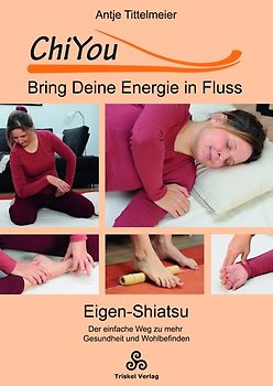 ChiYou - Bring Deine Energie in Fluss