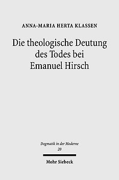 Die theologische Deutung des Todes bei Emanuel Hirsch