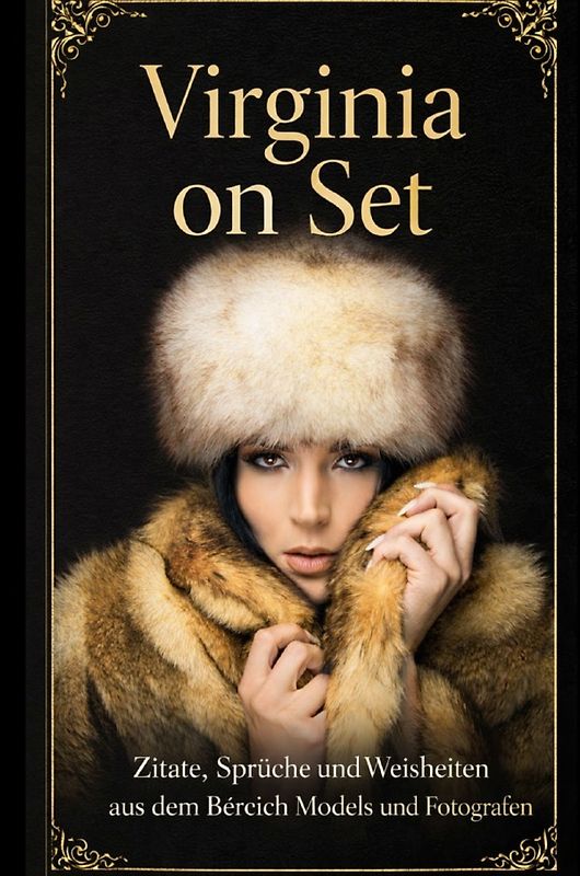 Virginia on Set“ – wo Fotografie zur Inspiration wird